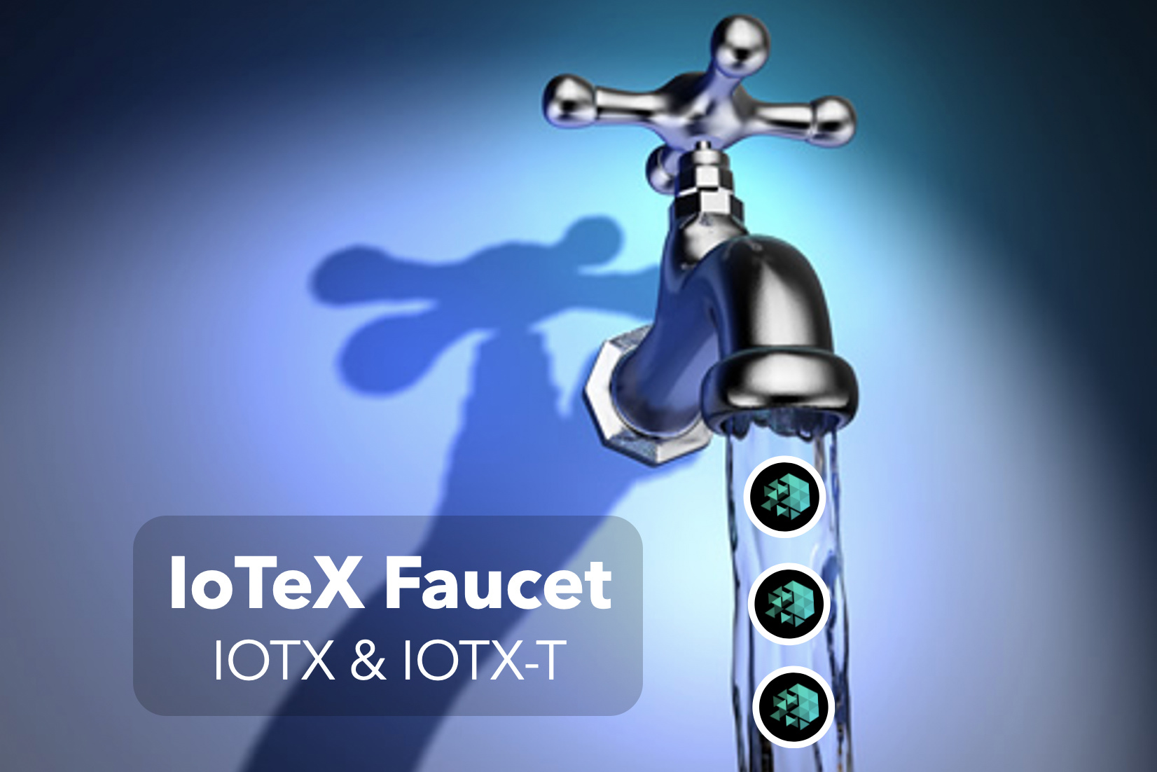 IoTeX Faucet for & Tokens Community IoTeX • DePIN