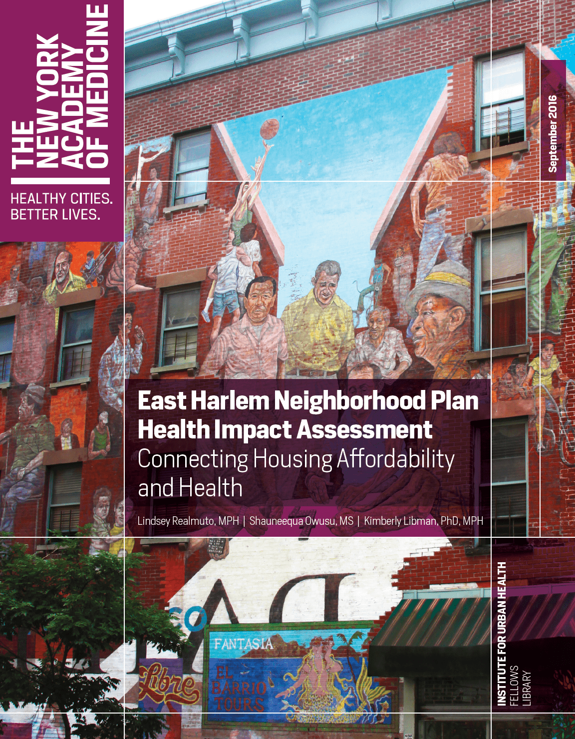 East Harlem Neighborhood Plan Health Impact Assessment