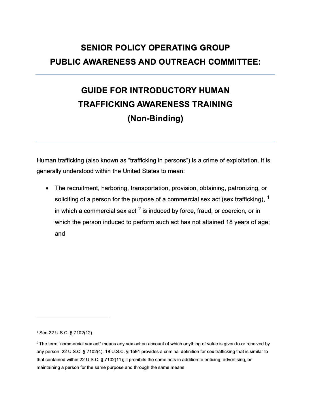 Senior Policy Operating Group Public Awareness and Outreach Committee