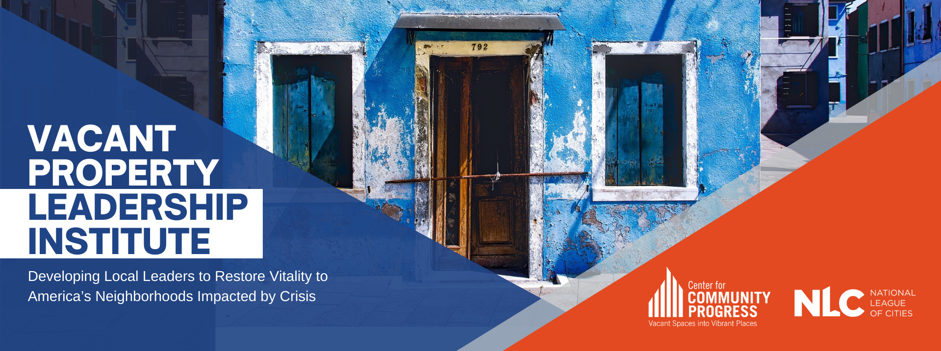 Twelve Cities Selected to Address Vacant Properties at the Vacant