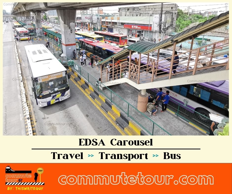 EDSA Carousel Route EDSA Carousel Bus Schedule, Fare Matrix and Bus Stop 2023