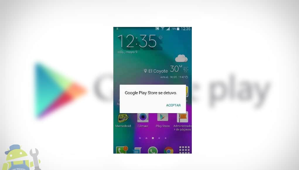 Error Google Play Store se detuvo, la mejor solución en Android 5.0