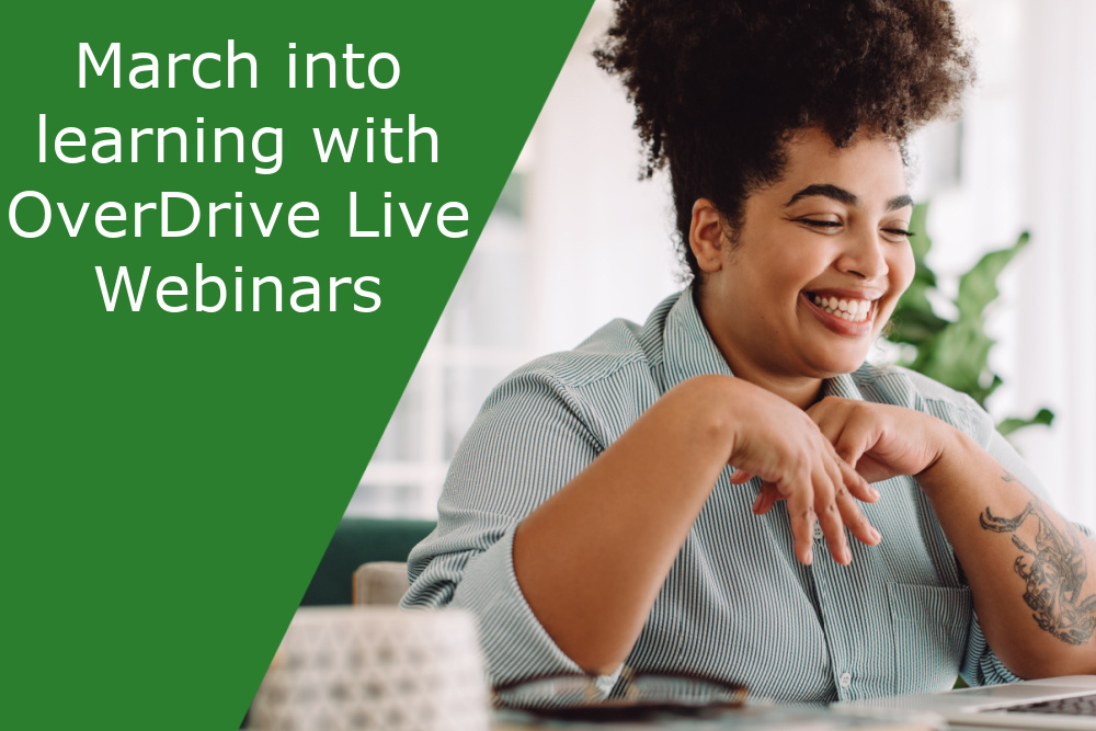 March into learning with OverDrive Live inars OverDrive