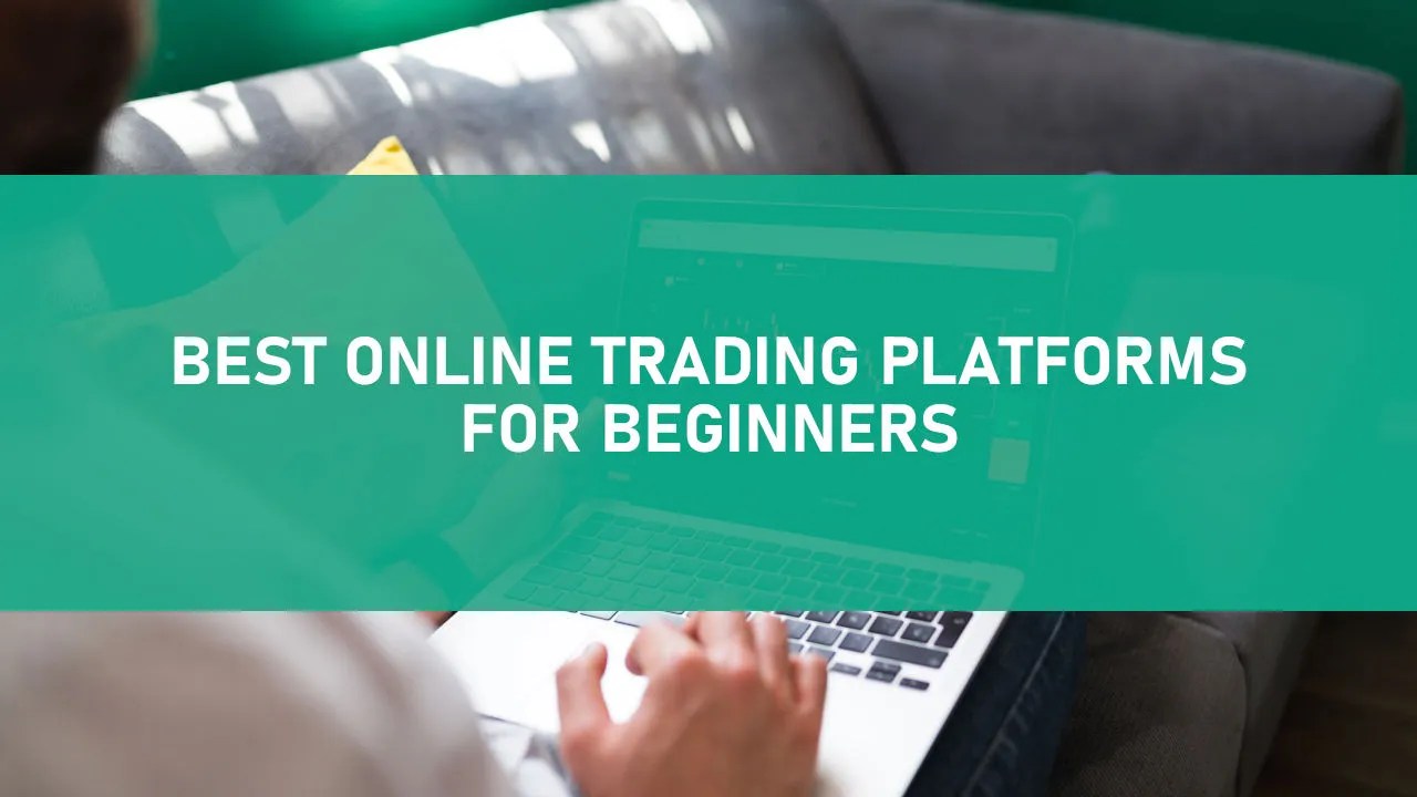 Best Online Trading Platforms for Beginners Compape