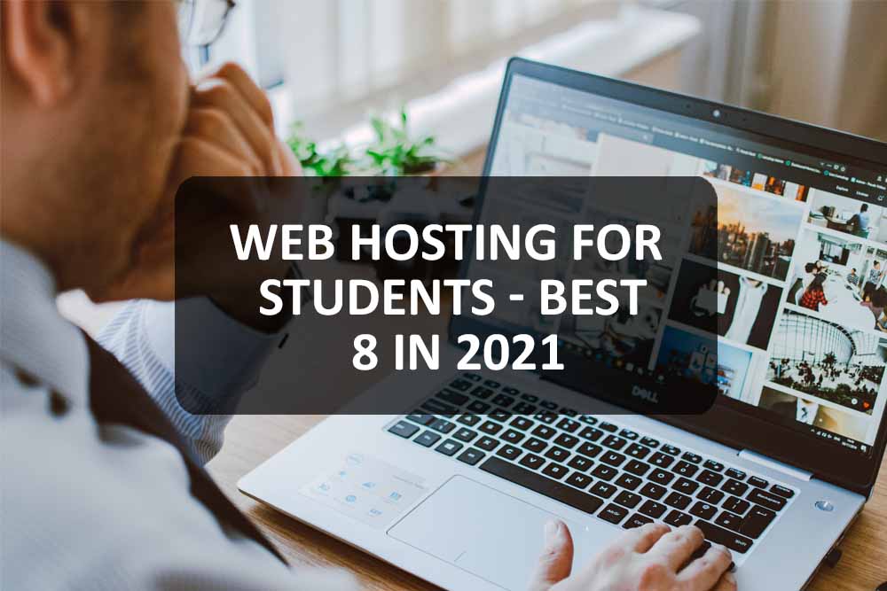 Web Hosting for Students Best 8 in 2021 Compare Hosting Sites