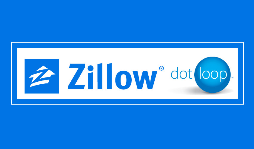 Zillow’s dotloop Acquisition It’s About Trust California Real Estate