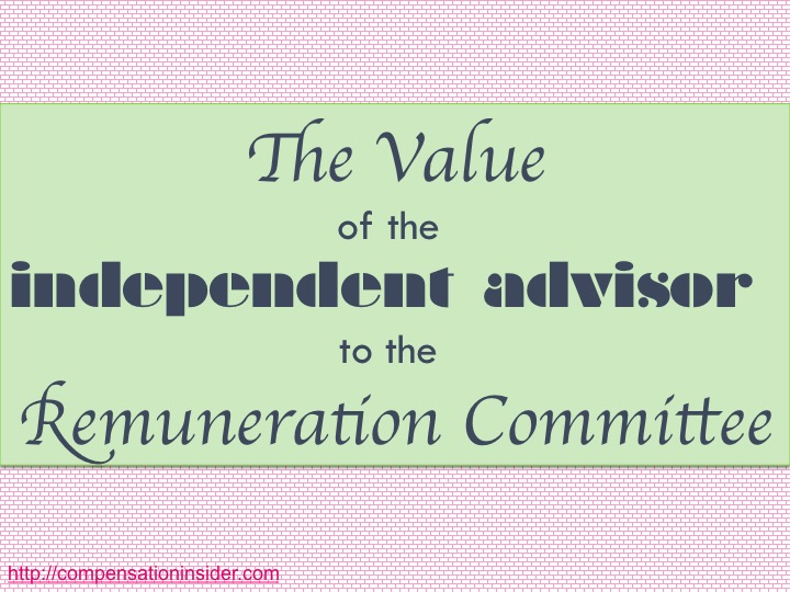 The value of the independent advisor to the Remuneration Committee