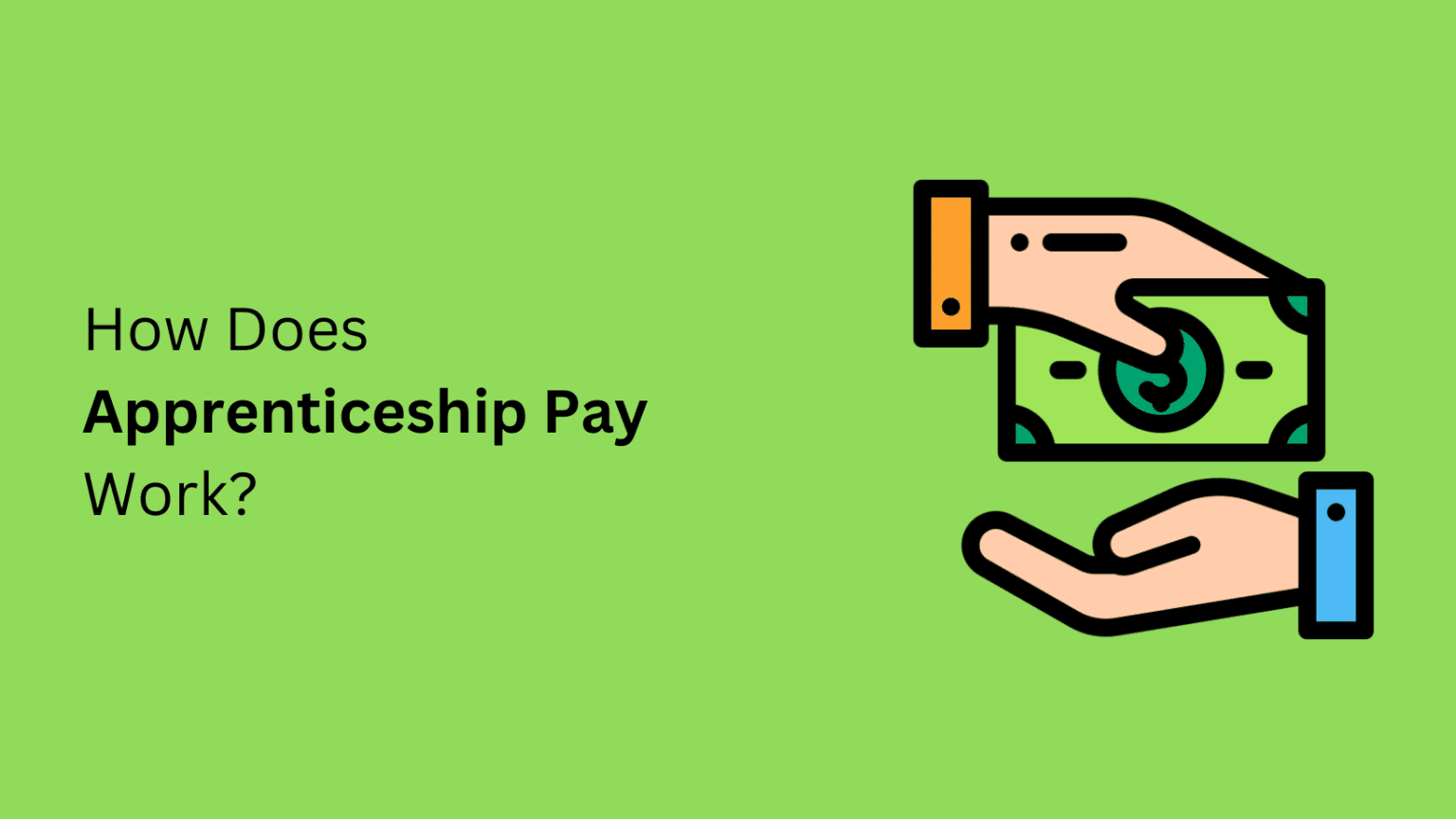 How Does Apprenticeship Pay Work? Complete Apprenticeship Guide