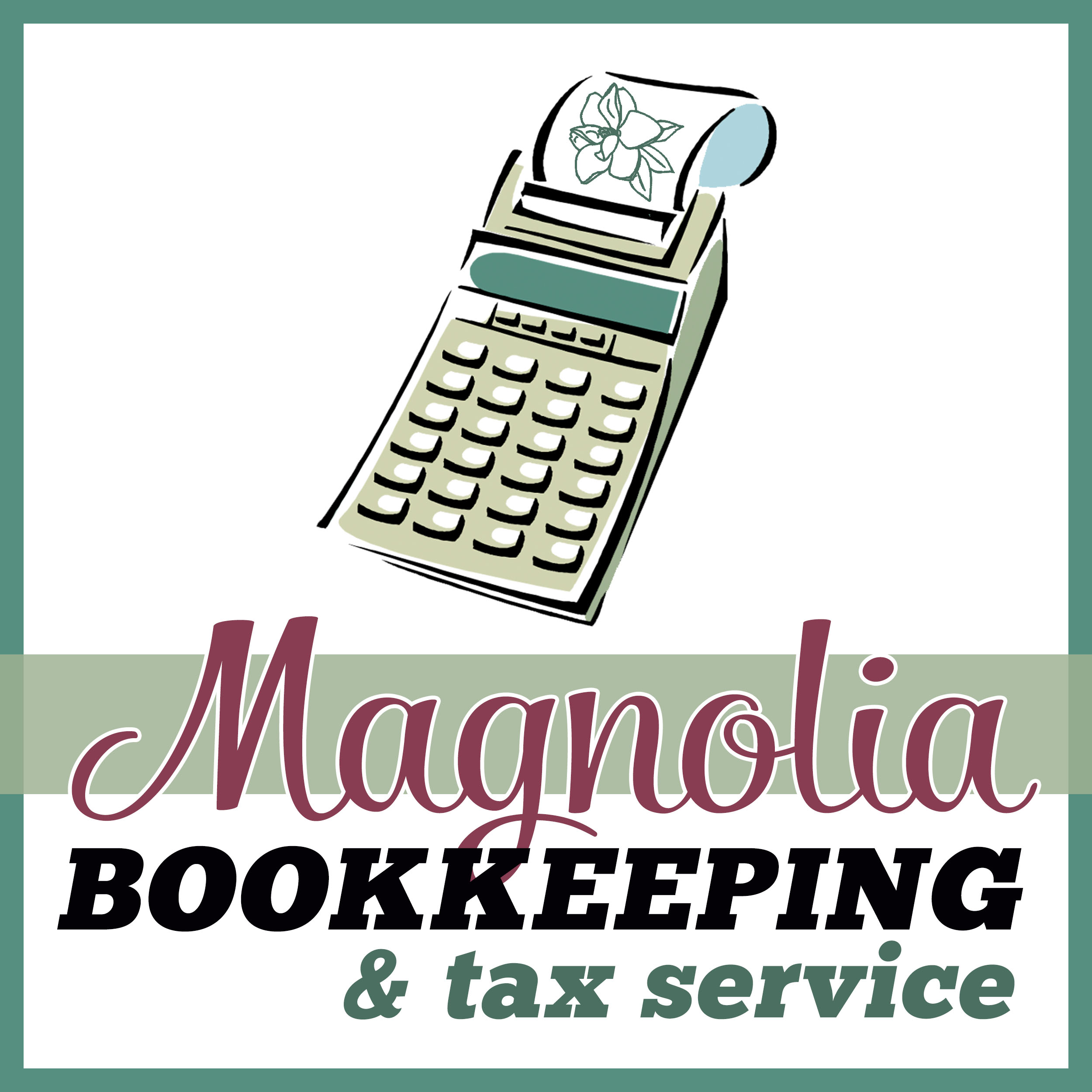 Magnolia Bookkeeping & Tax Services to Complete Business