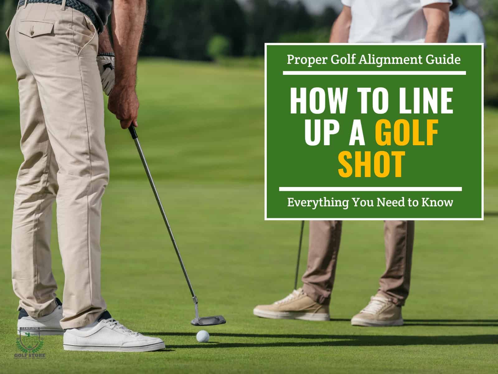 How To Line Up A Golf Shot Proper Golf Alignment Guide