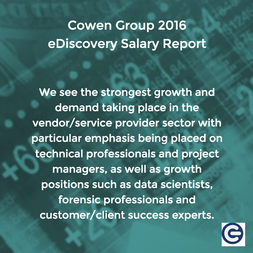 The Cowen Group's 2016 eDiscovery Salary Report