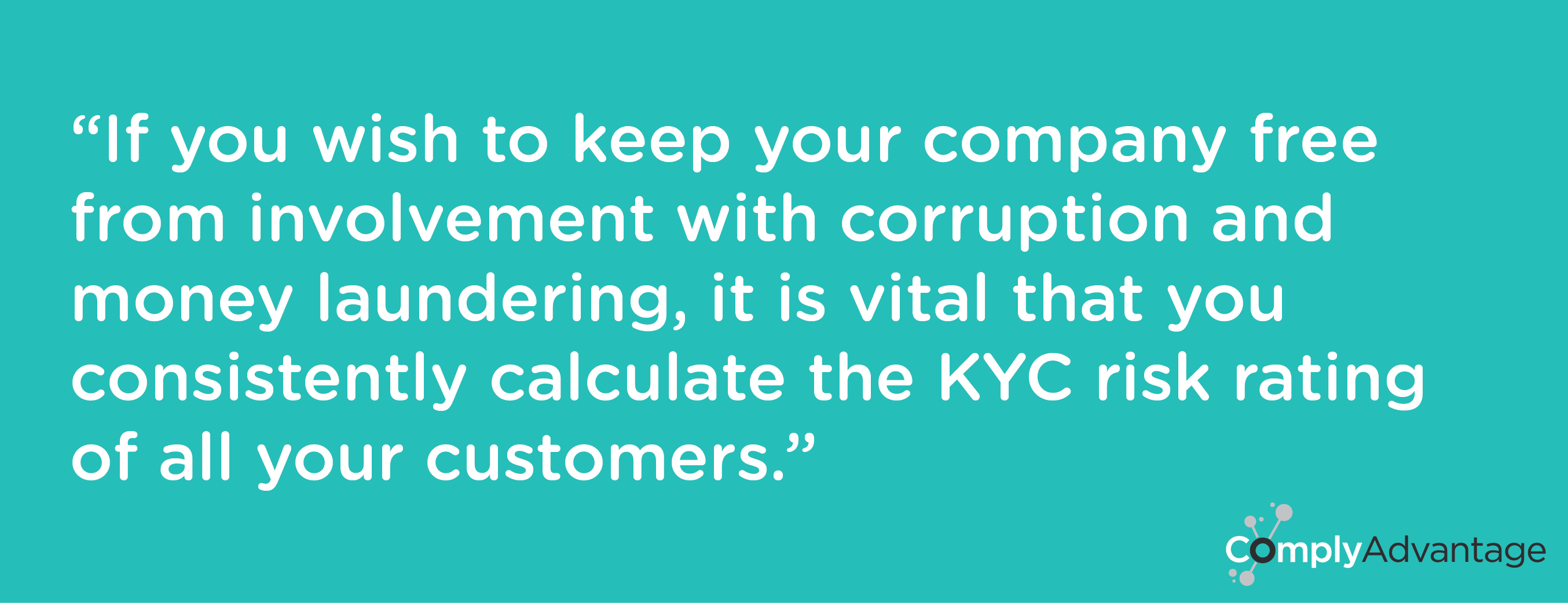 How a KYC Risk Rating Can Help Your Company Know Your