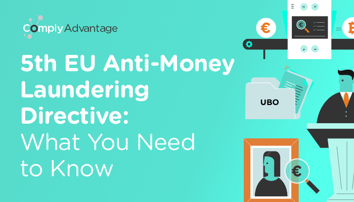 5MLD (5AMLD) The Fifth Money Laundering Directive What You Need to Know