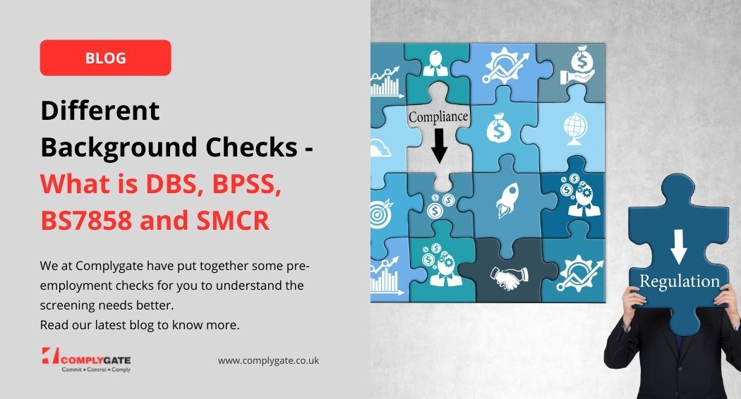 Background Checks DBS BPSS BS7858 SMCR