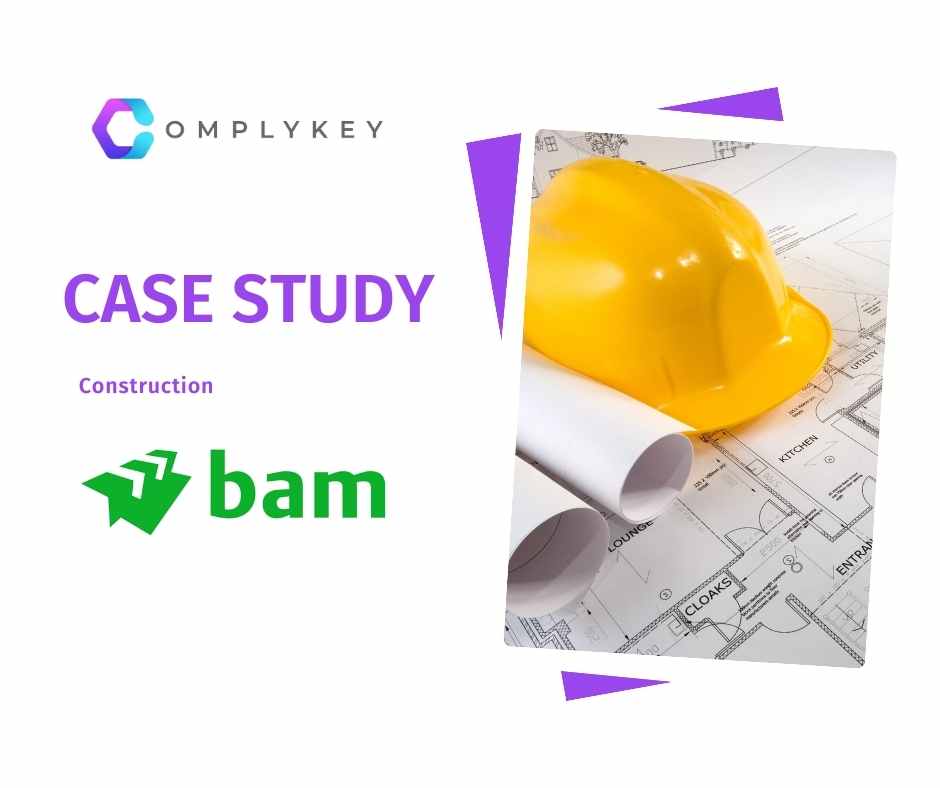 BAM Construction Case Study ComplyKEY