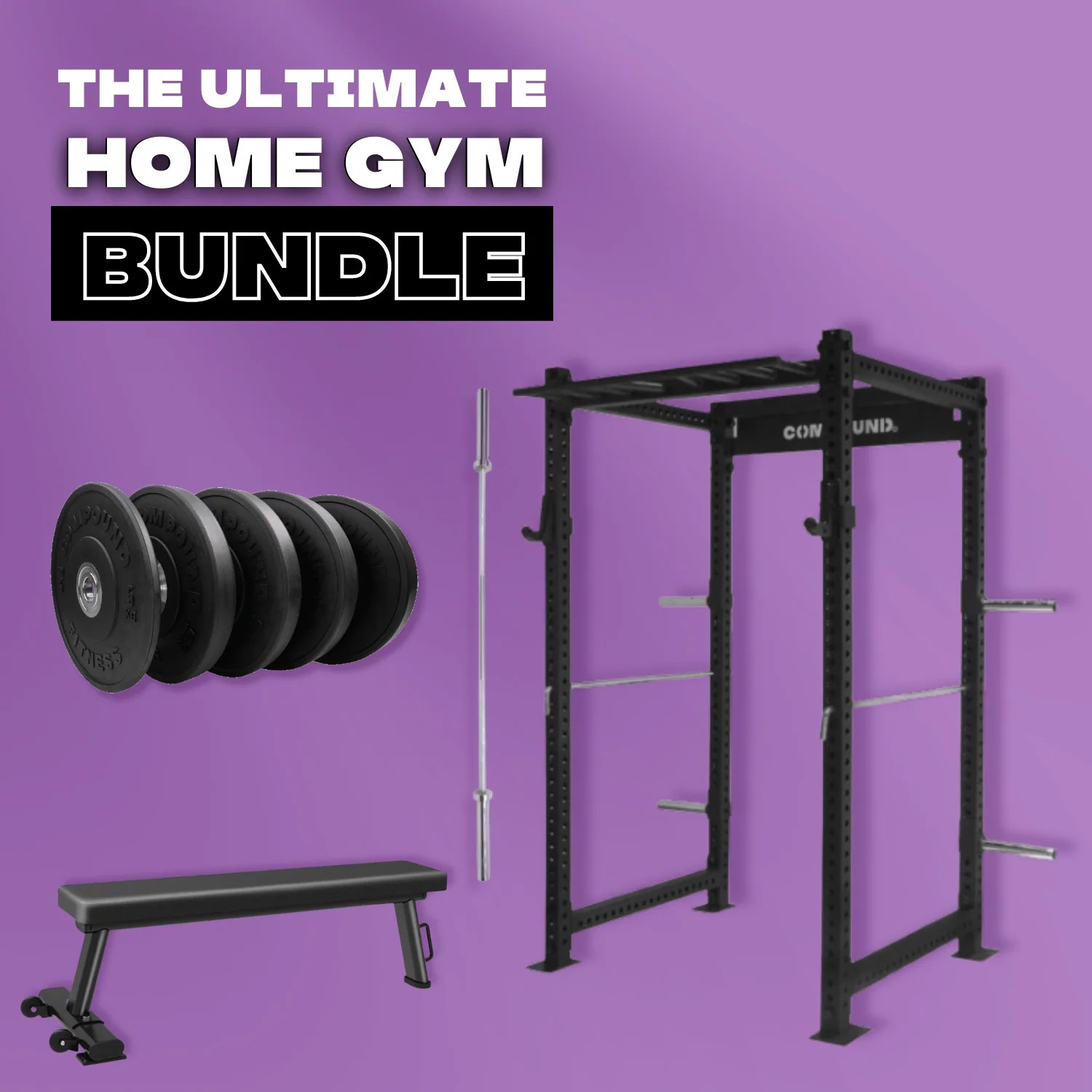 The Ultimate Home Gym Bundle Compound Fitness Equipment