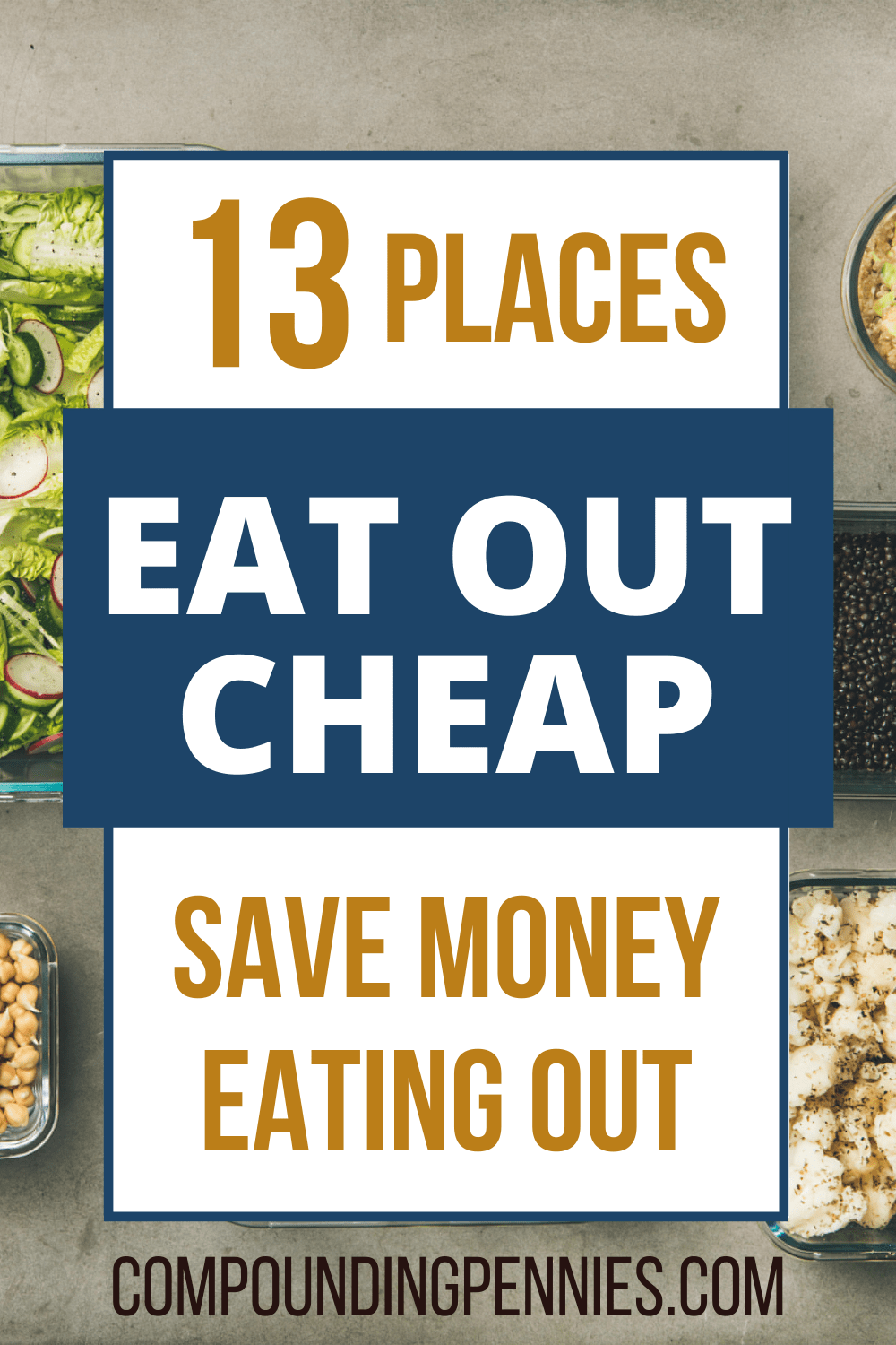 13 Best Places To Eat Out For Cheap Compounding Pennies