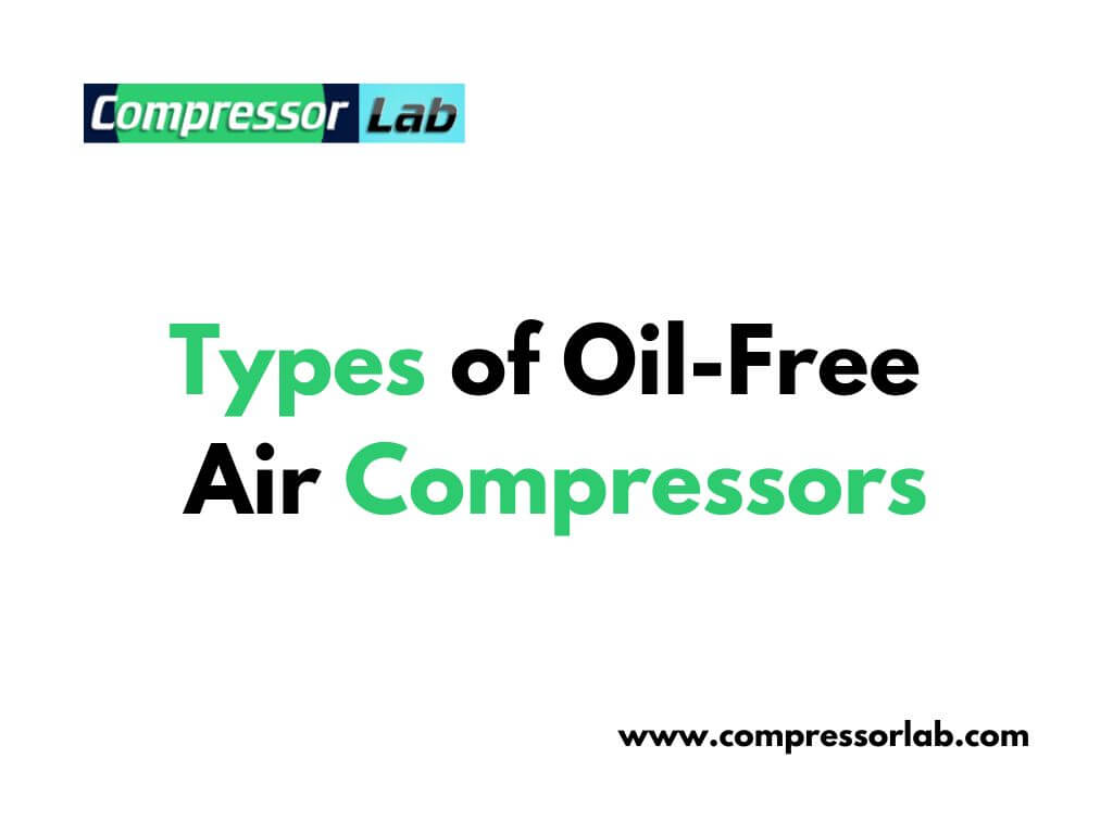 What Is An OilFree Air Compressor? Expert