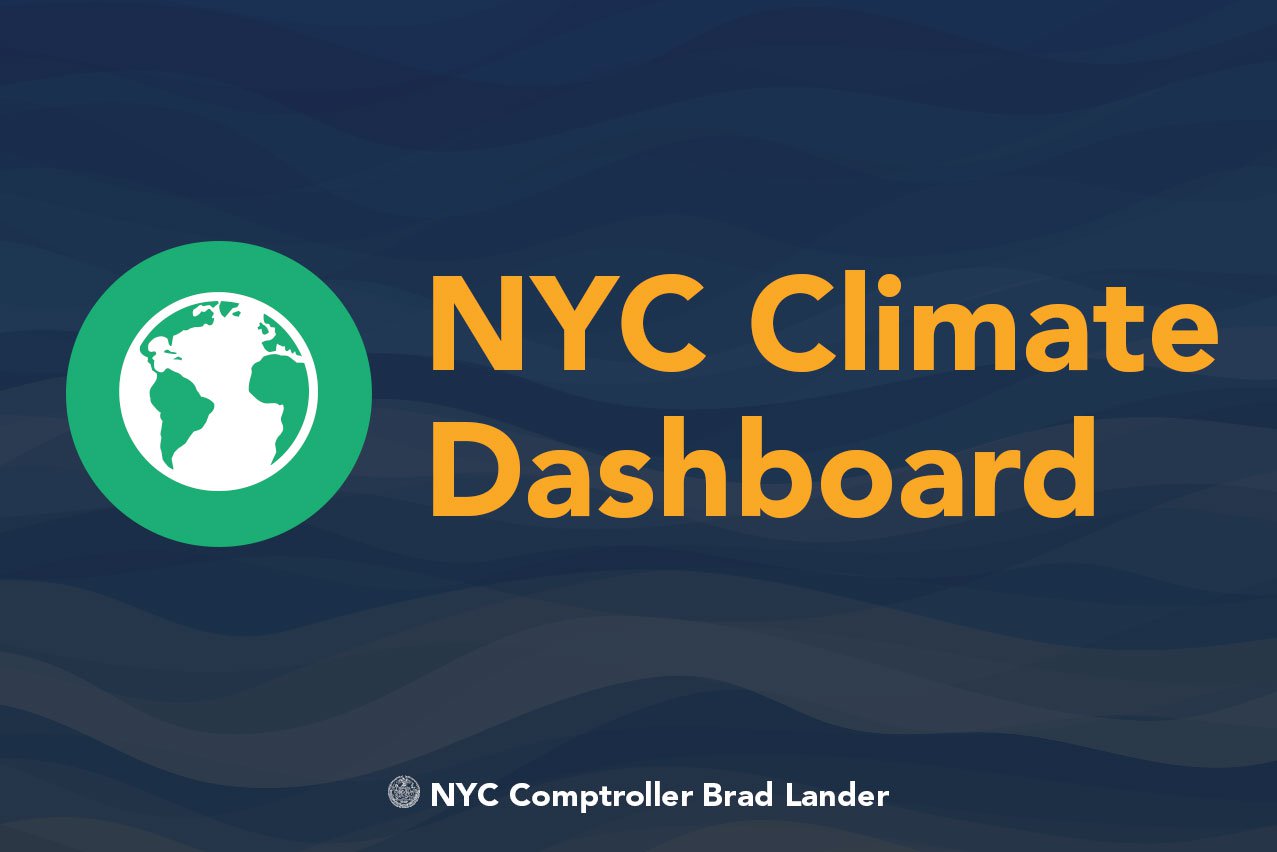 Comptroller Lander Unveils NYC Climate Dashboard to Hold City
