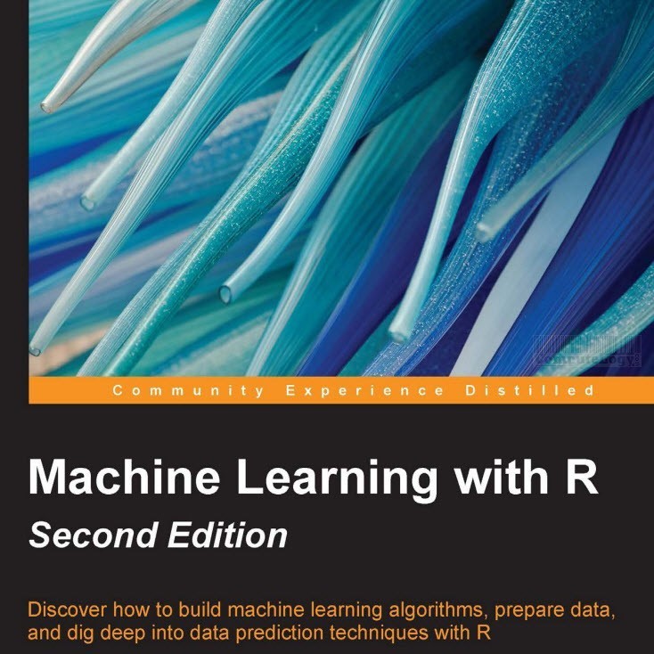 24Hrs EBook Free Machine Learning With R Second Edition In PDF Mobi 24Hrs EBook Free Machine Learning With R Second Edition In PDF Mobi
