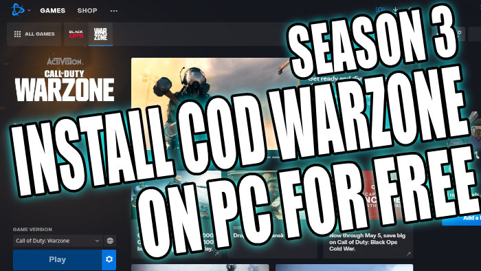 How To Download Call Of Duty WARZONE Season 3 For PC Free To Play