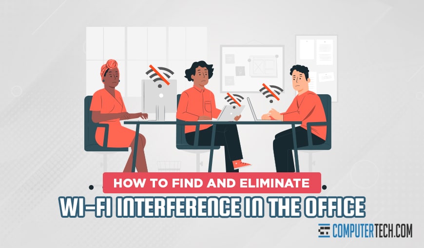 How to Find and Eliminate WiFi Interference in the Office