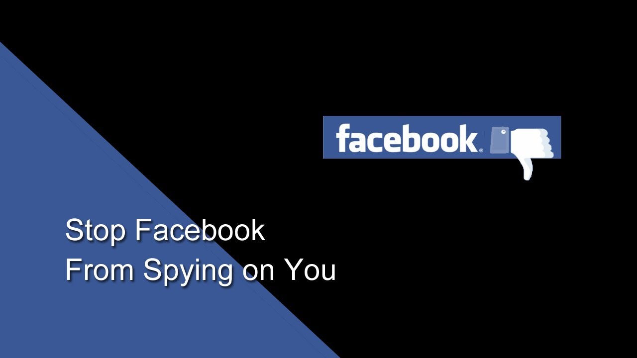 Stop Facebook from Spying on You Computer Tech Pro