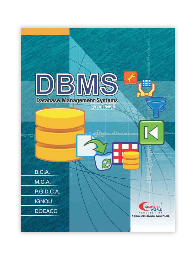 DBMS (Database Management System) The Computer World