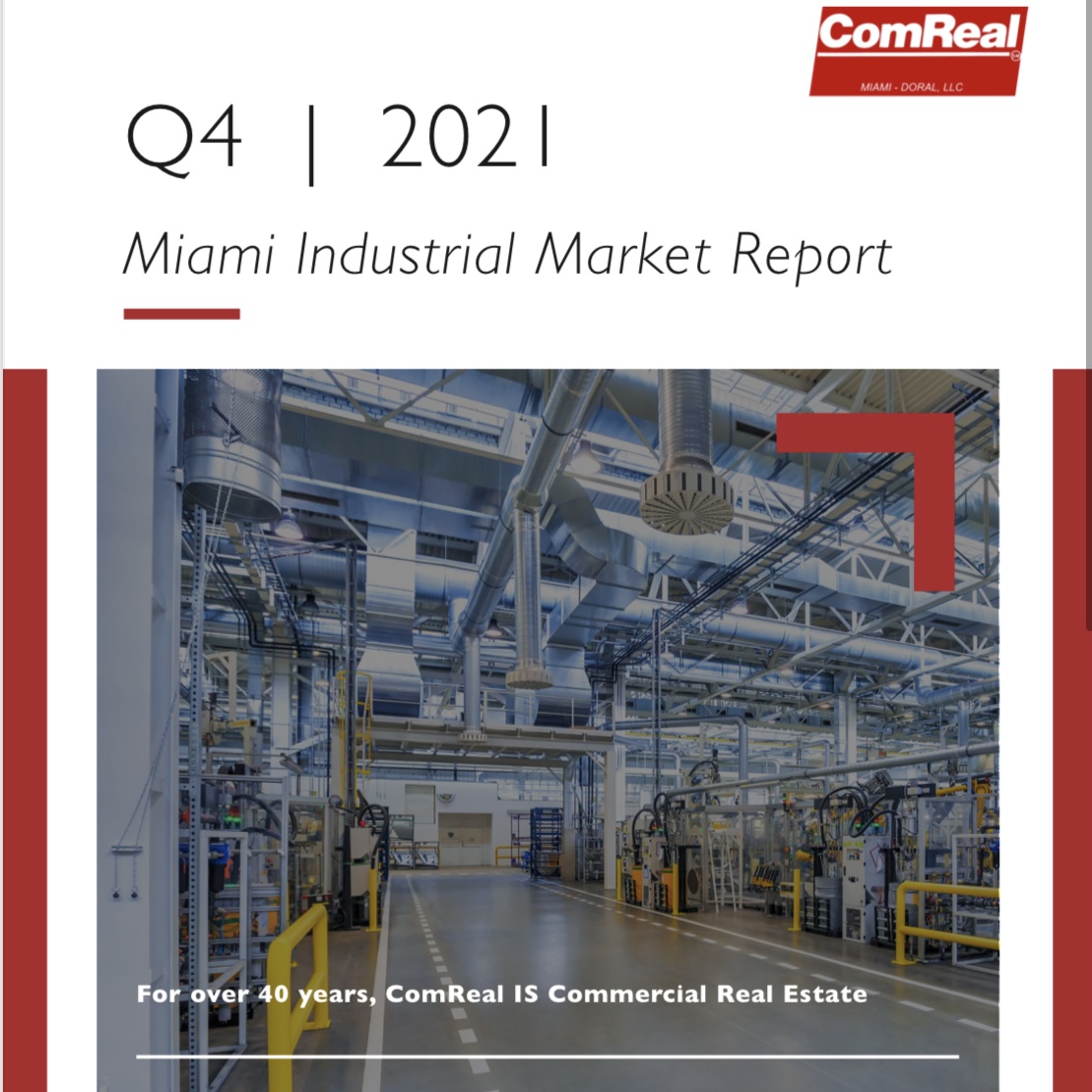 Q4 2021 Miami Industrial Market Report ComReal Commercial Real Estate