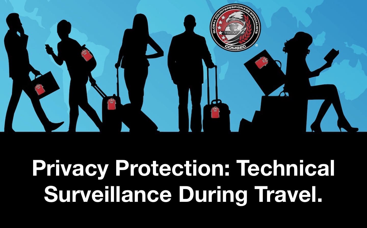 Privacy Protection Technical Surveillance During Travel Comsec