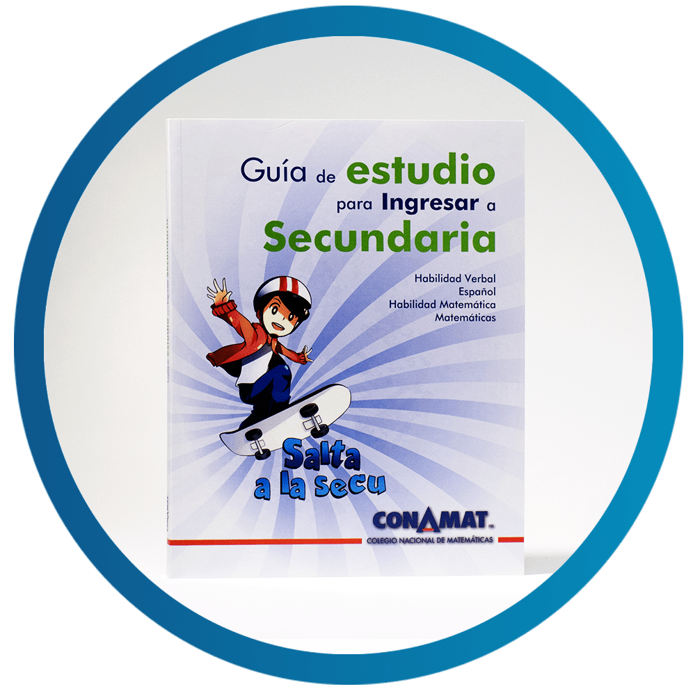Guía Ingreso a Secundaria Libreria CONAMAT