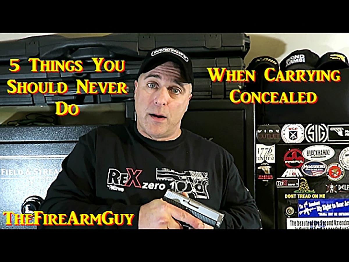 [VIDEO] 5 Things You Should Never Do When Carrying Concealed