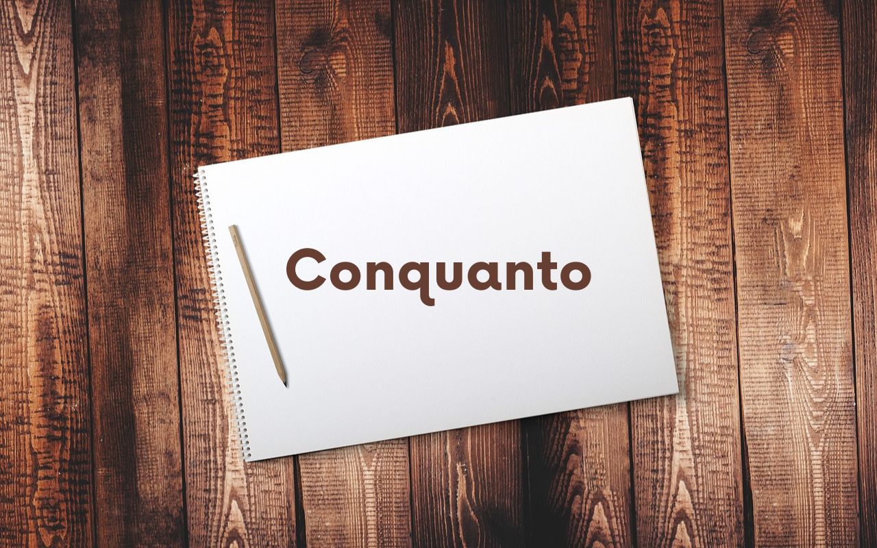 Conquanto O que é, conceito, exemplos e sinônimos