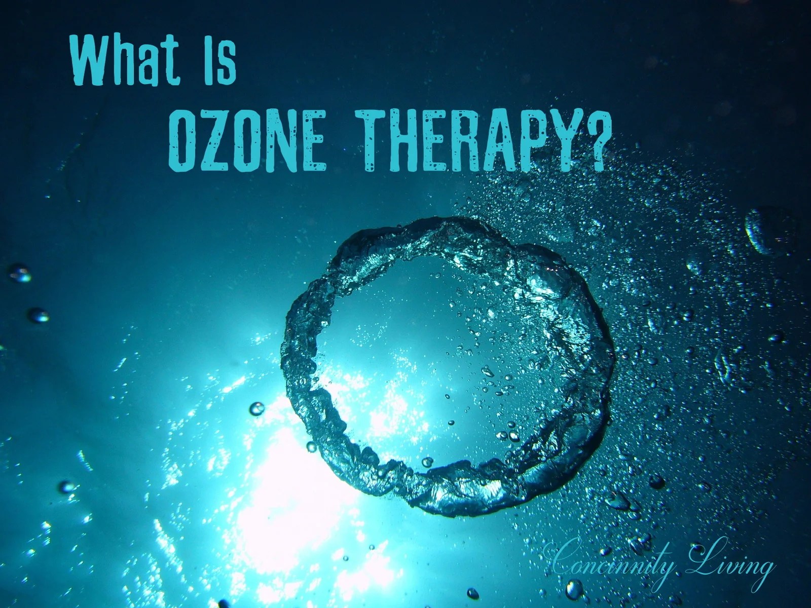 What Is Ozone Therapy? Concinnity Living