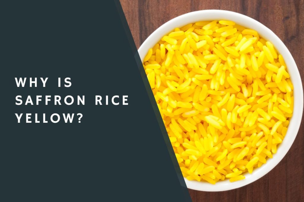 Why Is Saffron Rice Yellow? CondimentBucket