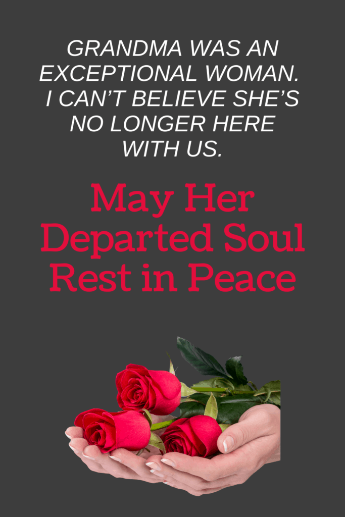 rest in peace grandmother death quotes Sympathy Messages For Loss Of Grandmother - The Art Of Condolence