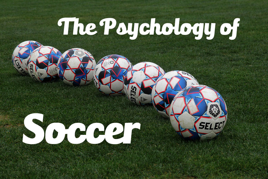 Sport Psychology for Soccer A Quick Overview of Soccer Psychology