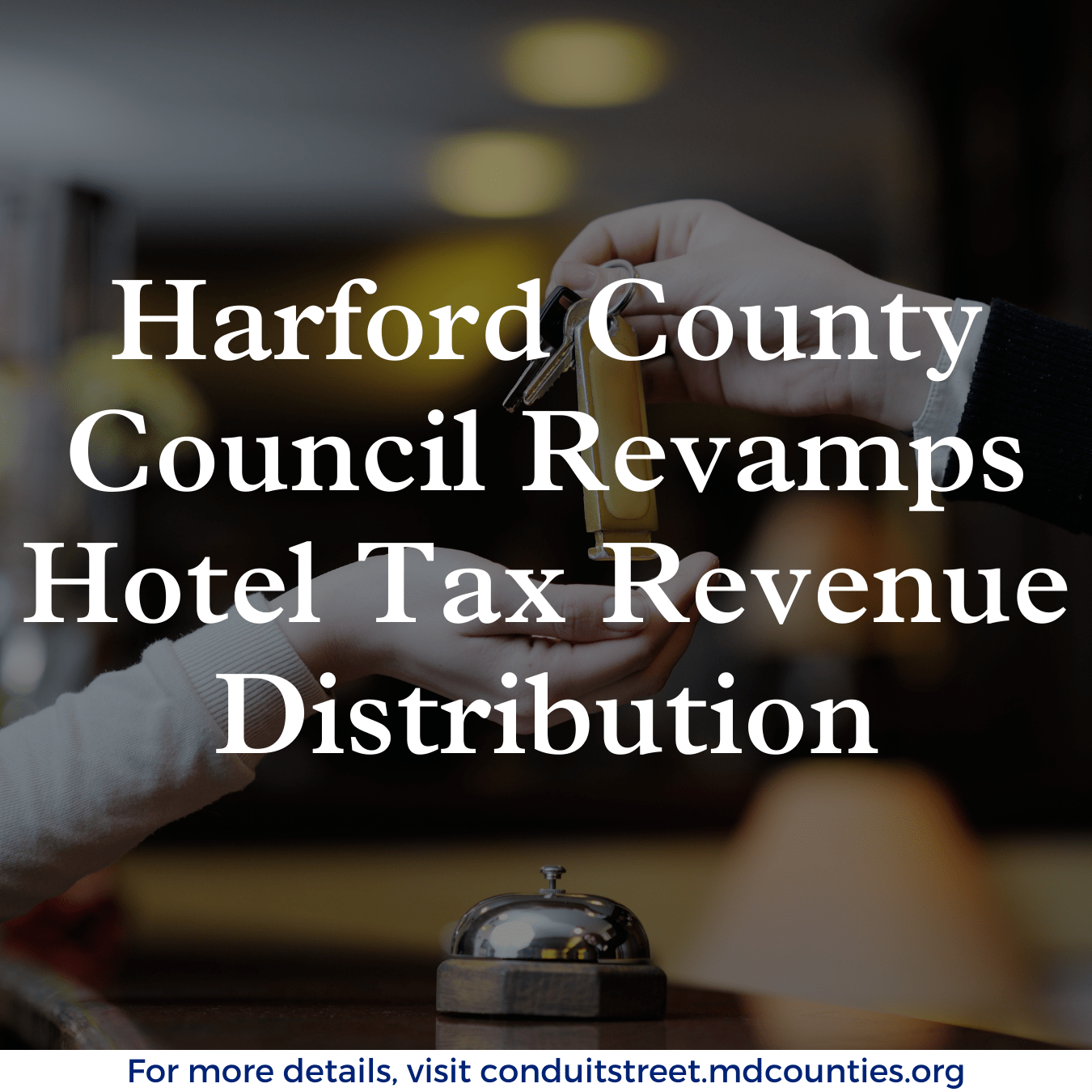 Harford County Council Revamps Hotel Tax Revenue Distribution Conduit