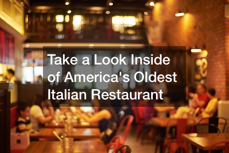 Take a Look Inside of Americas Oldest Italian Restaurant Confluent