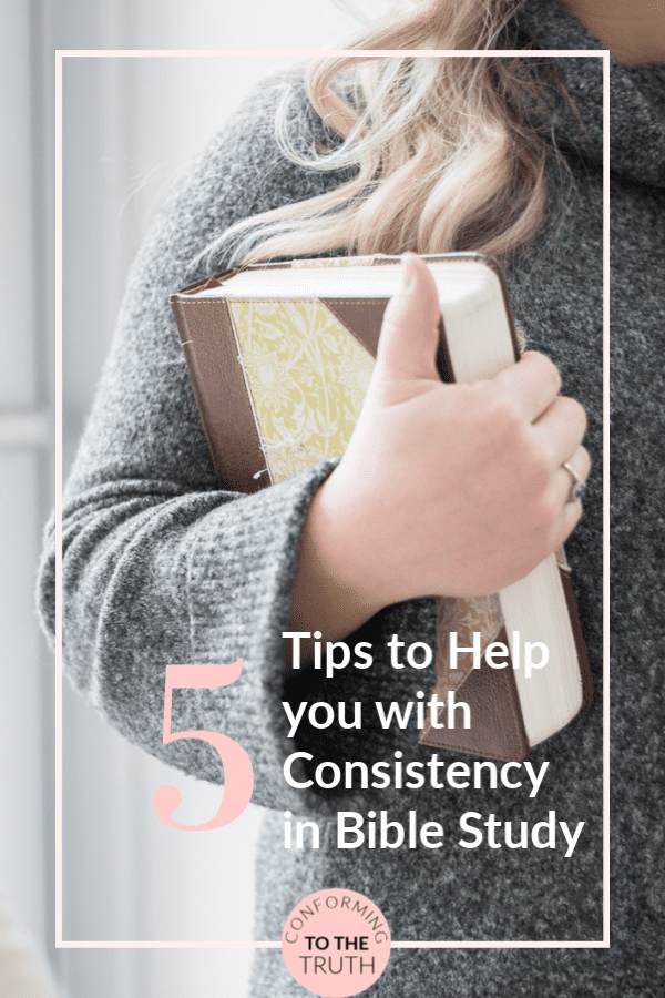 How to Be Consistent in Bible Study