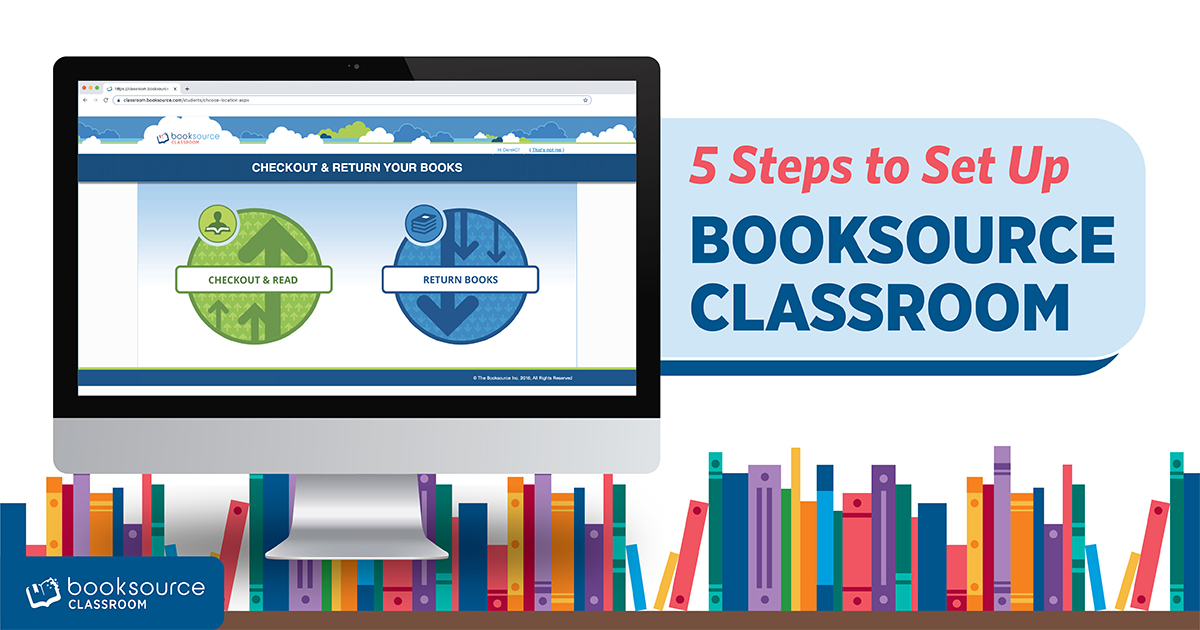 5 Steps to Set Up Your Booksource Classroom Account