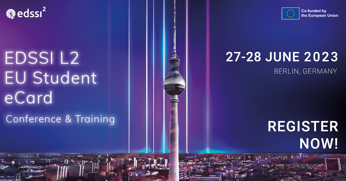 2025 L2 Students Local Events EDSSI L2 EU Student eCard Conference & Training Berlin, 2728 June