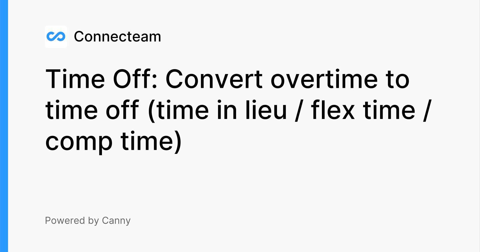 Time Off Convert overtime to time off (time in lieu / flex time / comp