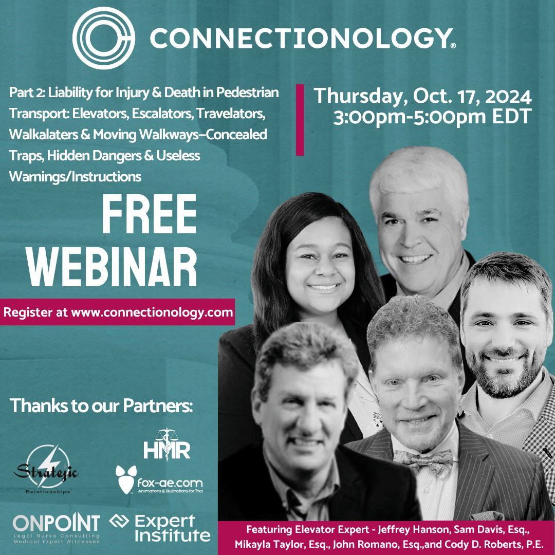 Connectionology® Webinars Part 2 Liability for Injury & Death in