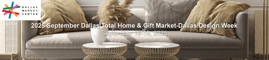 June Events 2023 Dfw 2023 June Total Home & Gift Market