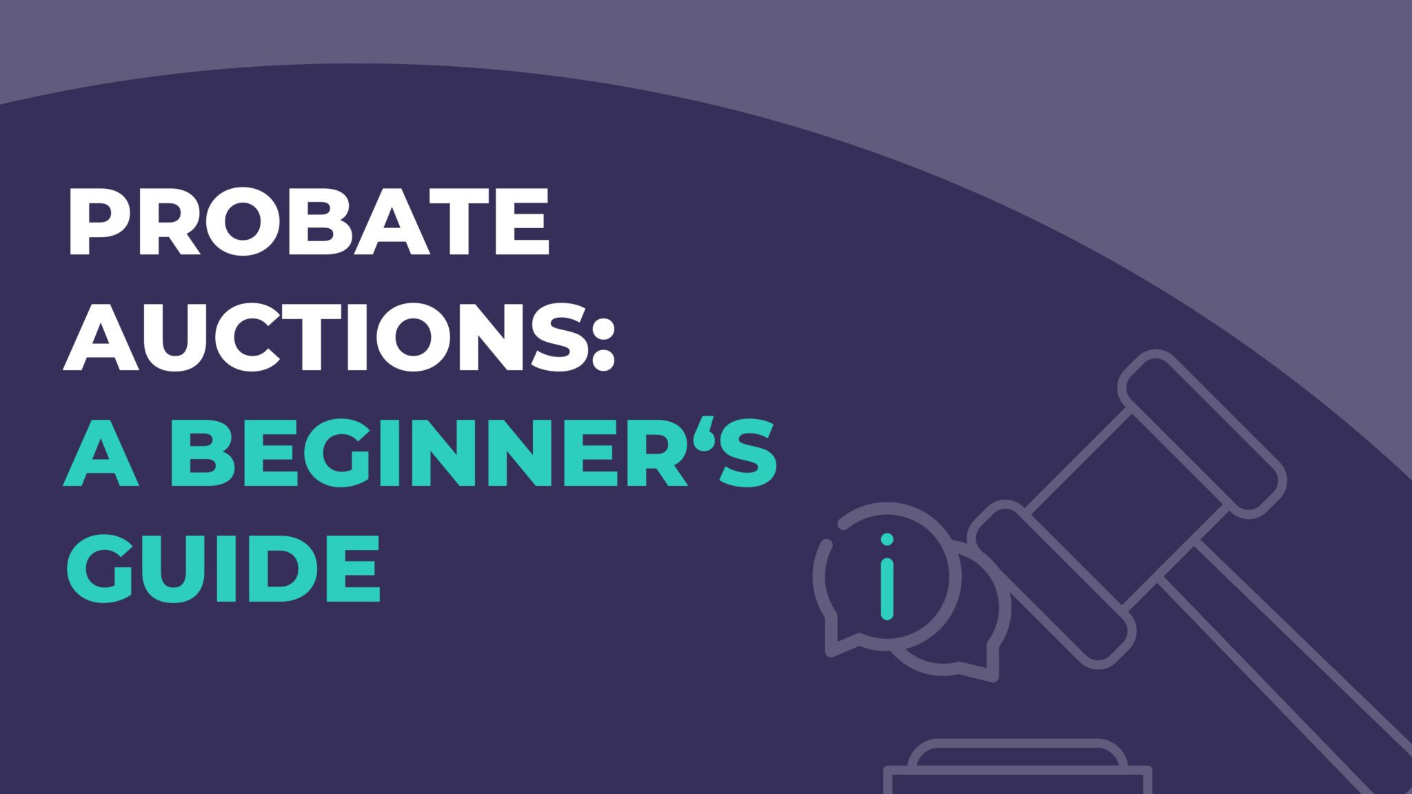 Probate Auctions A Beginner's Guide Connect UK Auctions