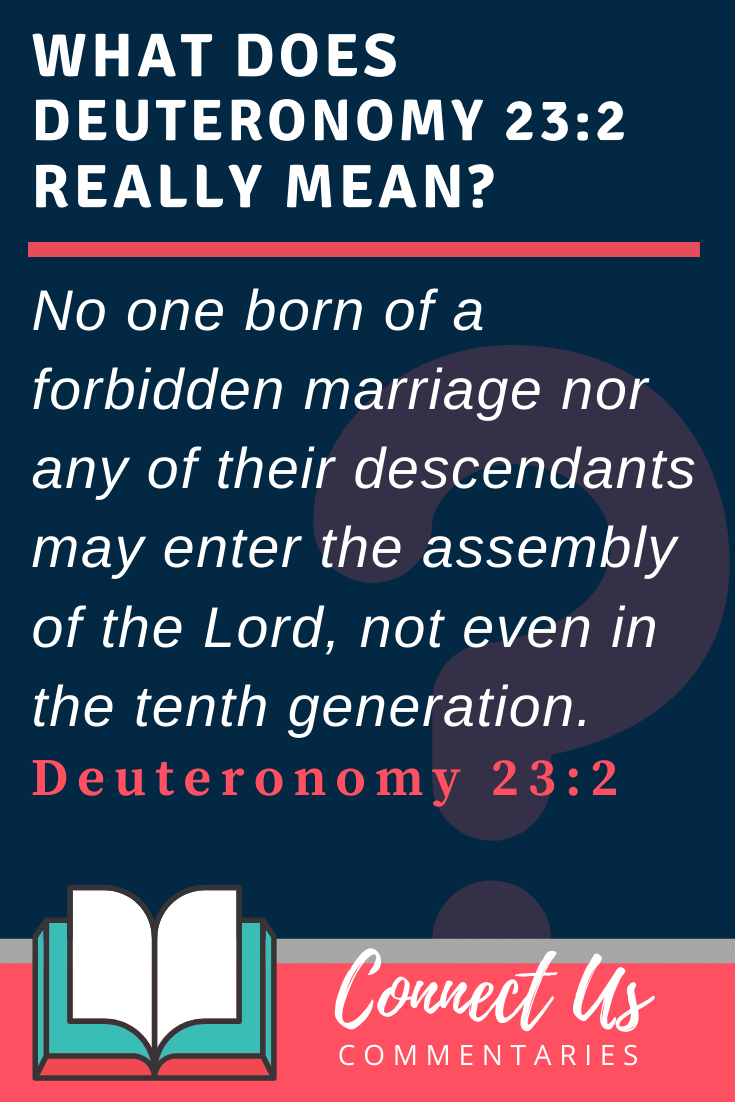 Deuteronomy 232 Meaning of No One Born of a Forbidden Marriage ConnectUS