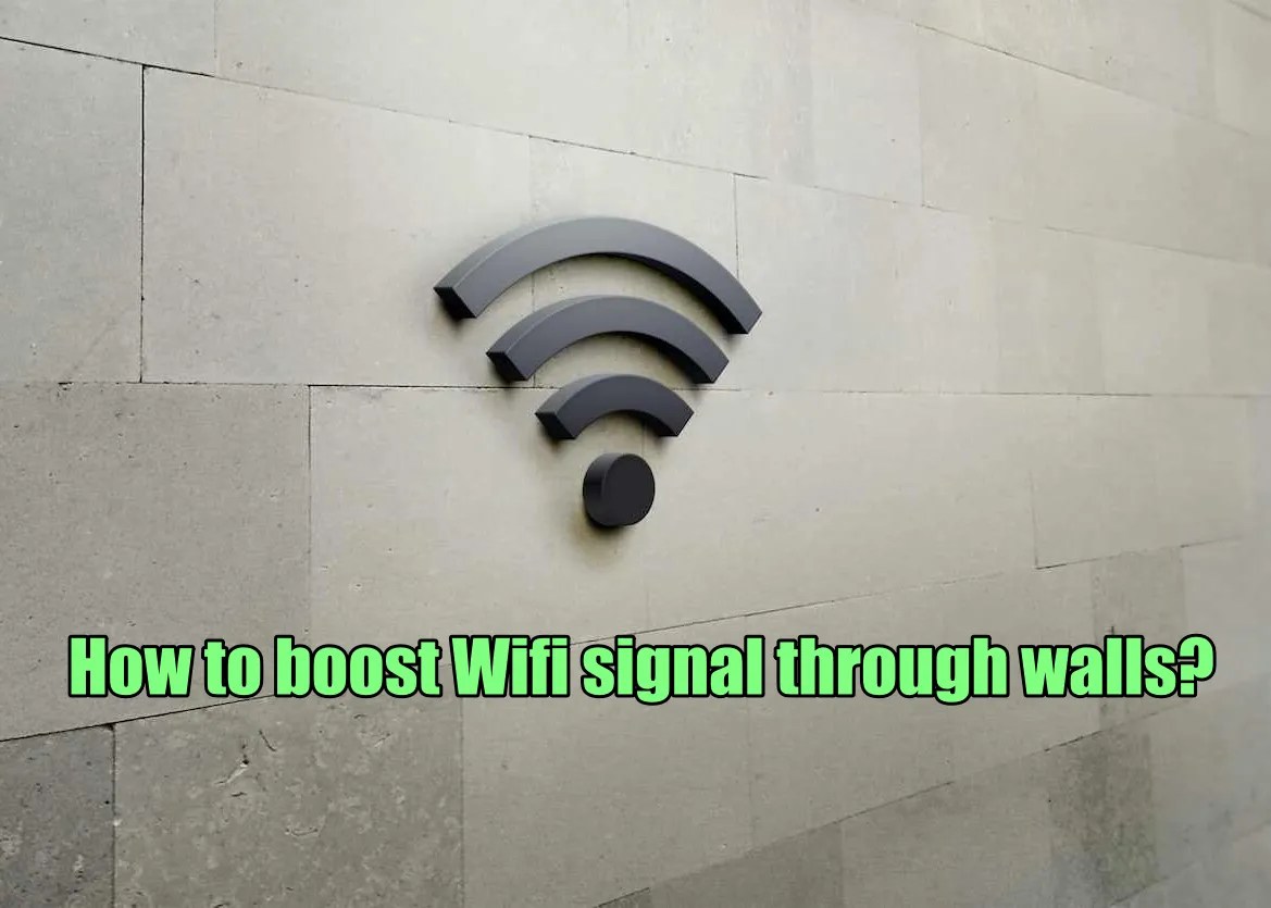 How to Boost WiFi Signal Through Walls Genius Hacks and Tricks