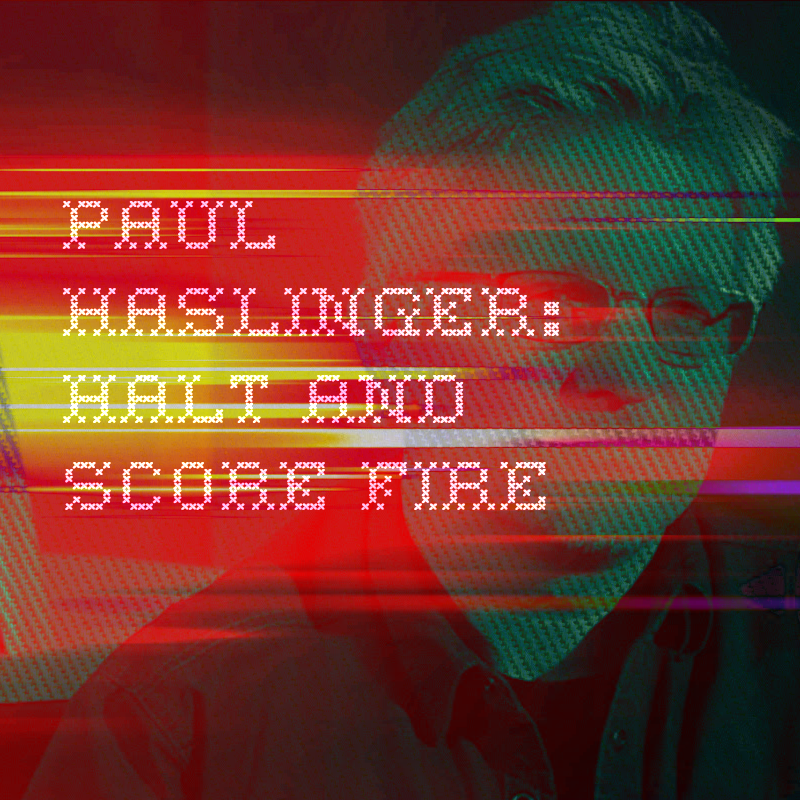 Paul Haslinger Tour Dates, Song Releases, and More