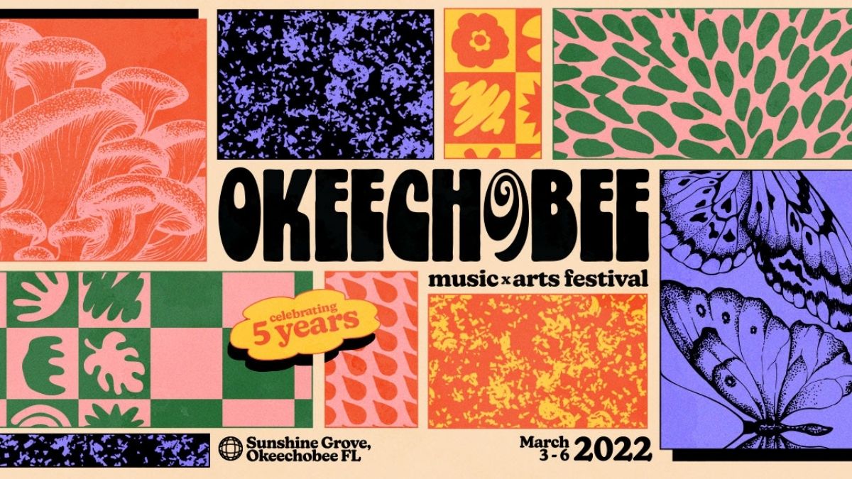 Okeechobee Schedule 2022 Okeechobee Music And Arts Festival 2022: Lineup + Ticket Information